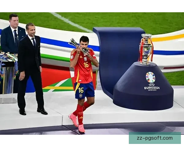 2024欧洲杯最佳球员花落西班牙中场罗德里辉煌表现夺目